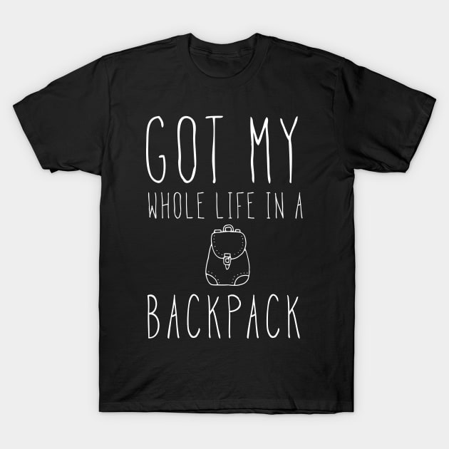 Backpacking backpacker travel vacation saying T-Shirt by ShirtyLife